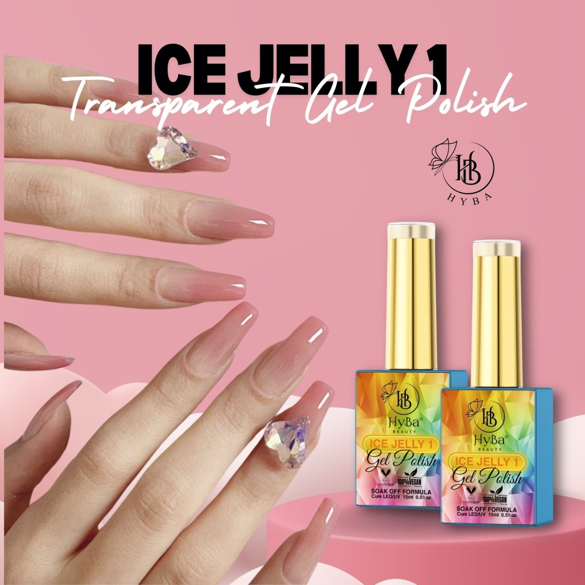 ICE JELLY Gel Collection 1 - Pink Shades - HYBA BEAUTY