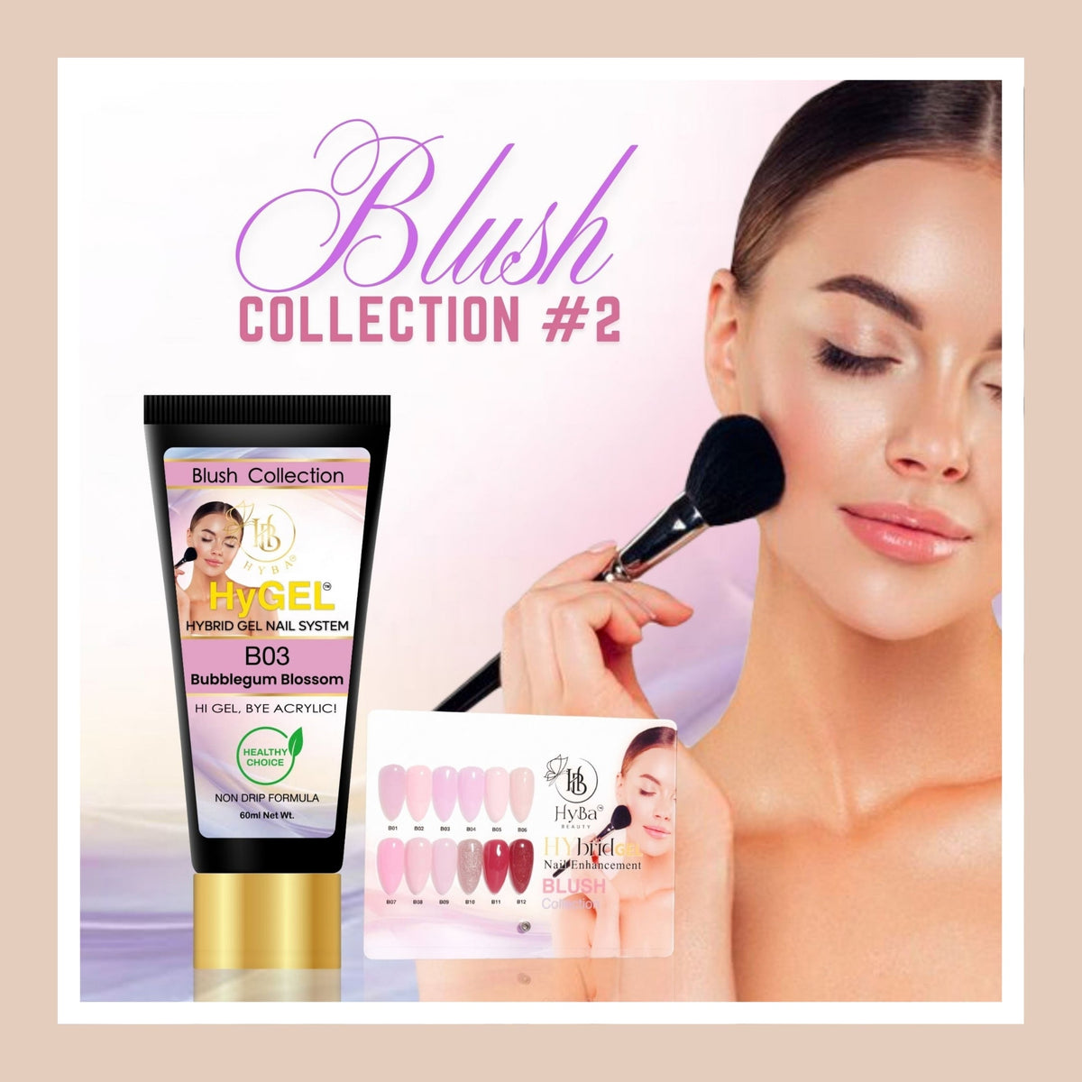 HyGEL® - Blush Collection #2