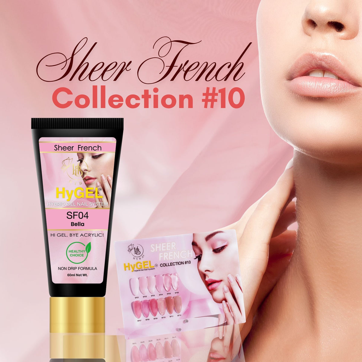 HyGEL® - Sheer French Collection #10 - HyBa® BEAUTY