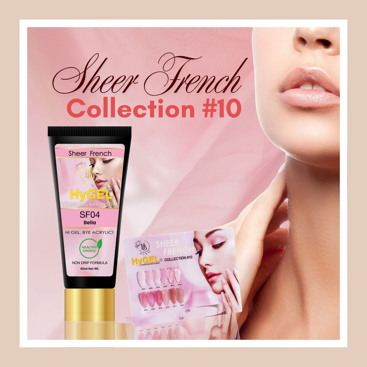HyGEL® - Sheer French Collection #10