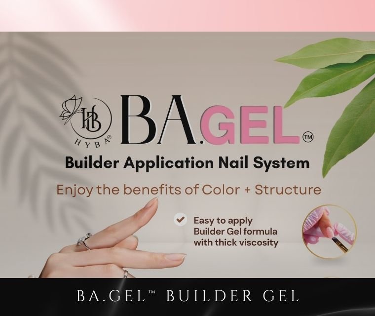 BA.GEL™ BUILDER GEL NAIL SYSTEM