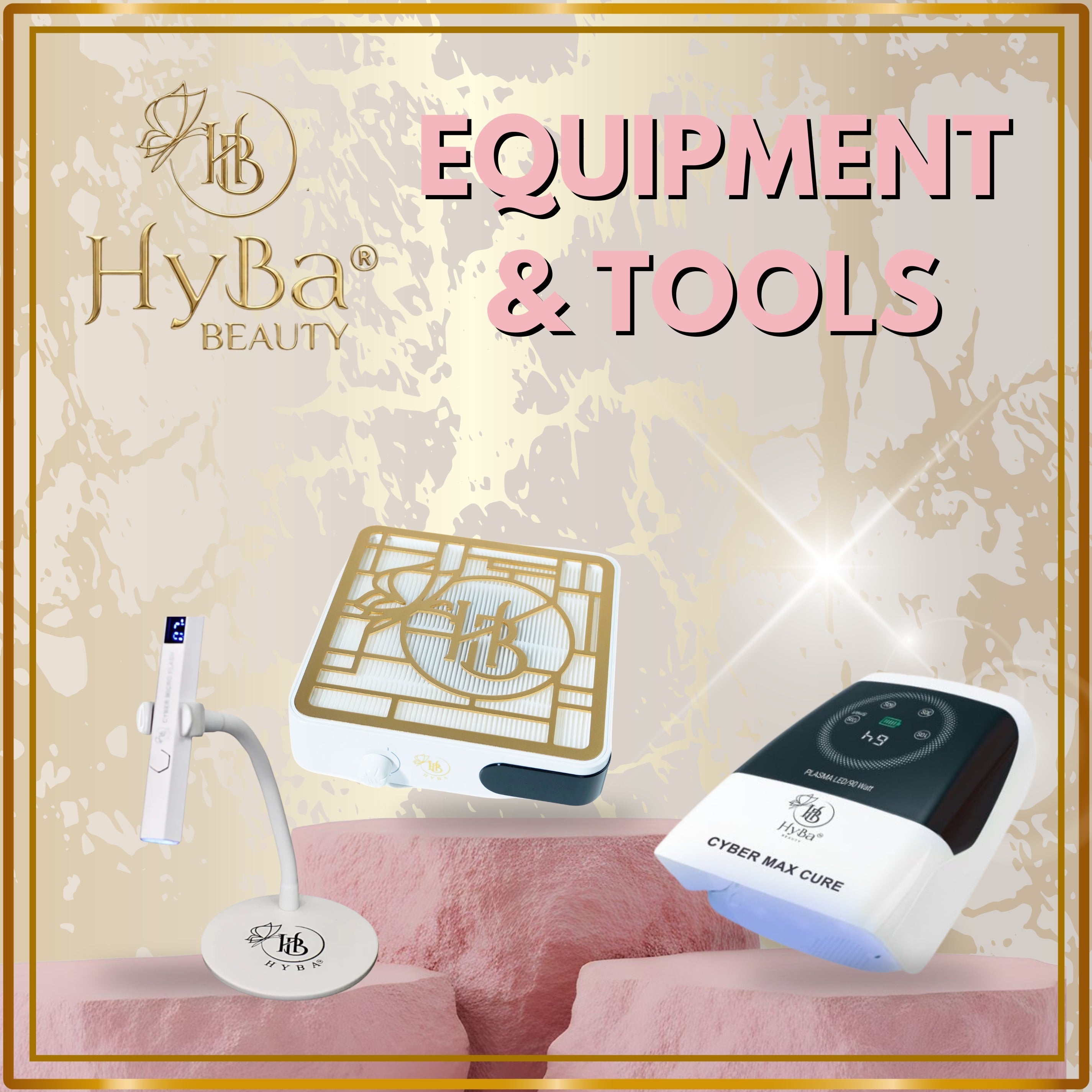 NAIL EQUIPMENT - HYBA BEAUTY
