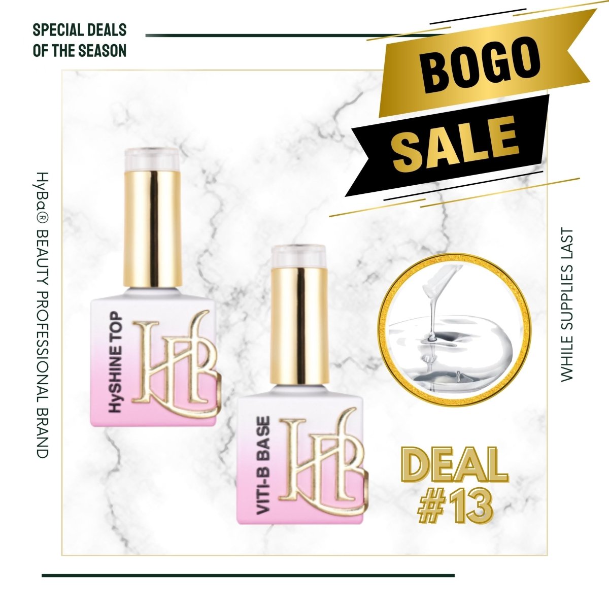 #13 BOGO Deal - 1 x HySHINE Top Gel + 1 x Viti-B Base Gel (20ml each) - HyBa® BEAUTY