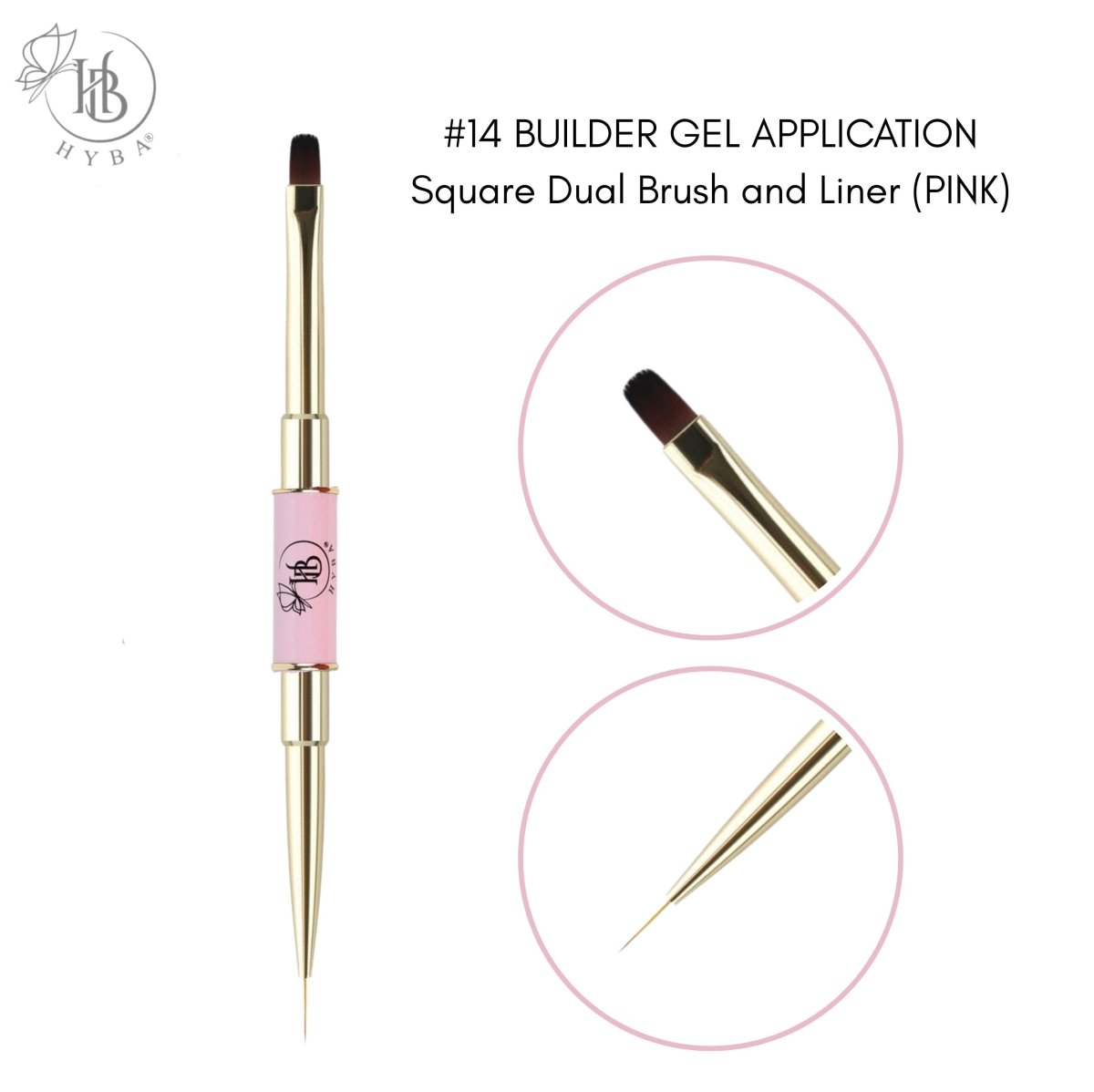 14 BUILDER GEL APPLICATION Square Dual Brush and Liner (PINK) - HYBA BEAUTY