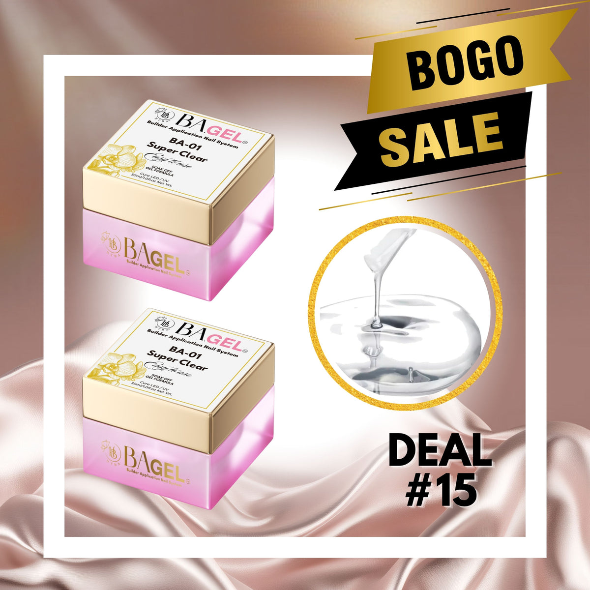 #15 BOGO Deal - 2 x BA.GEL - Builder Gel - Crystal Clear (50ml each)
