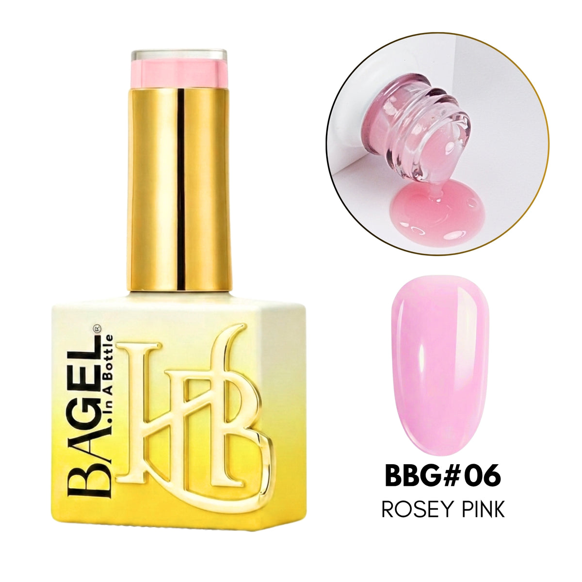 A bottle of BAGEL nail polish in shade BBG#06 Rosey Pink, featuring a gold cap and a white-to-yellow gradient bottle. The image includes a circular inset showing the pink gel polish dripping from the bottle, and a glossy pink nail swatch with text below.
