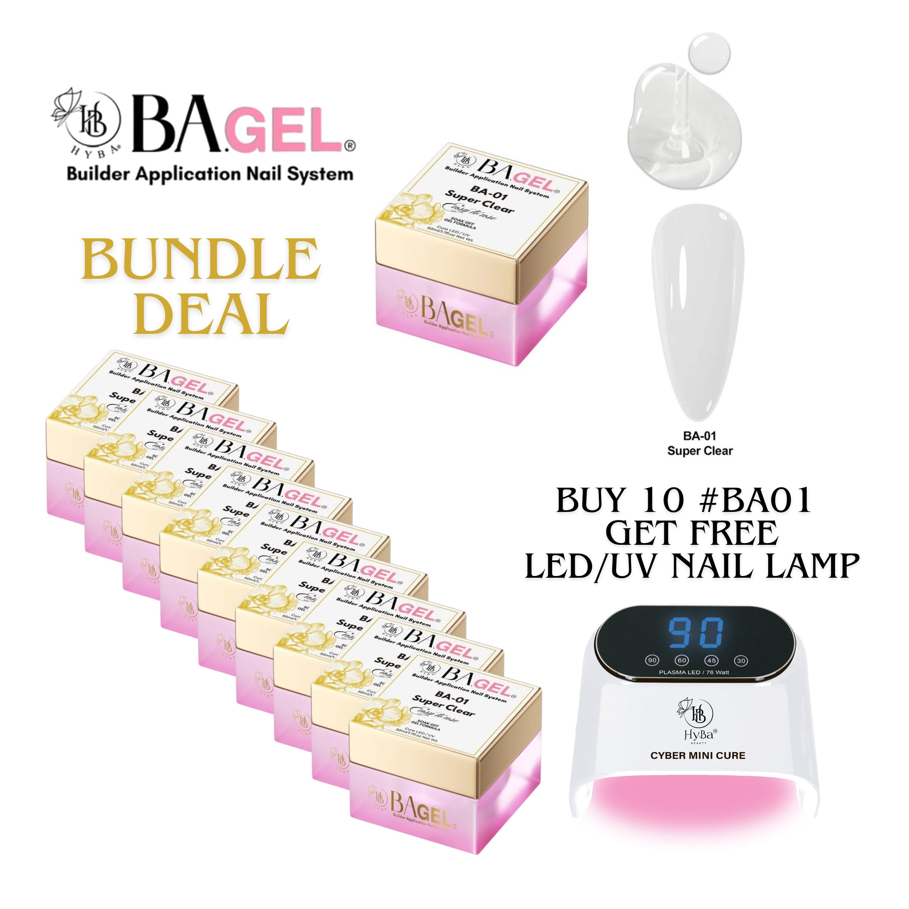 #BA-01 Super Clear BA.GEL BUNDLE (Buy 10 - Get Free LED/UV Lamp)