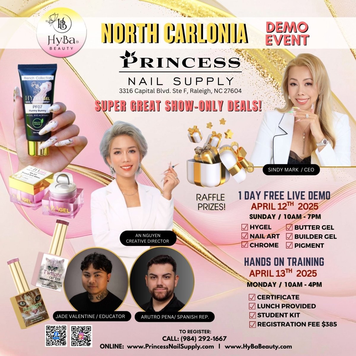 APRIL 12th - 13th, 2026 / PRINCESS NAIL SUPPLY - Raleigh , NC - Free Nail Event - HYBA BEAUTY