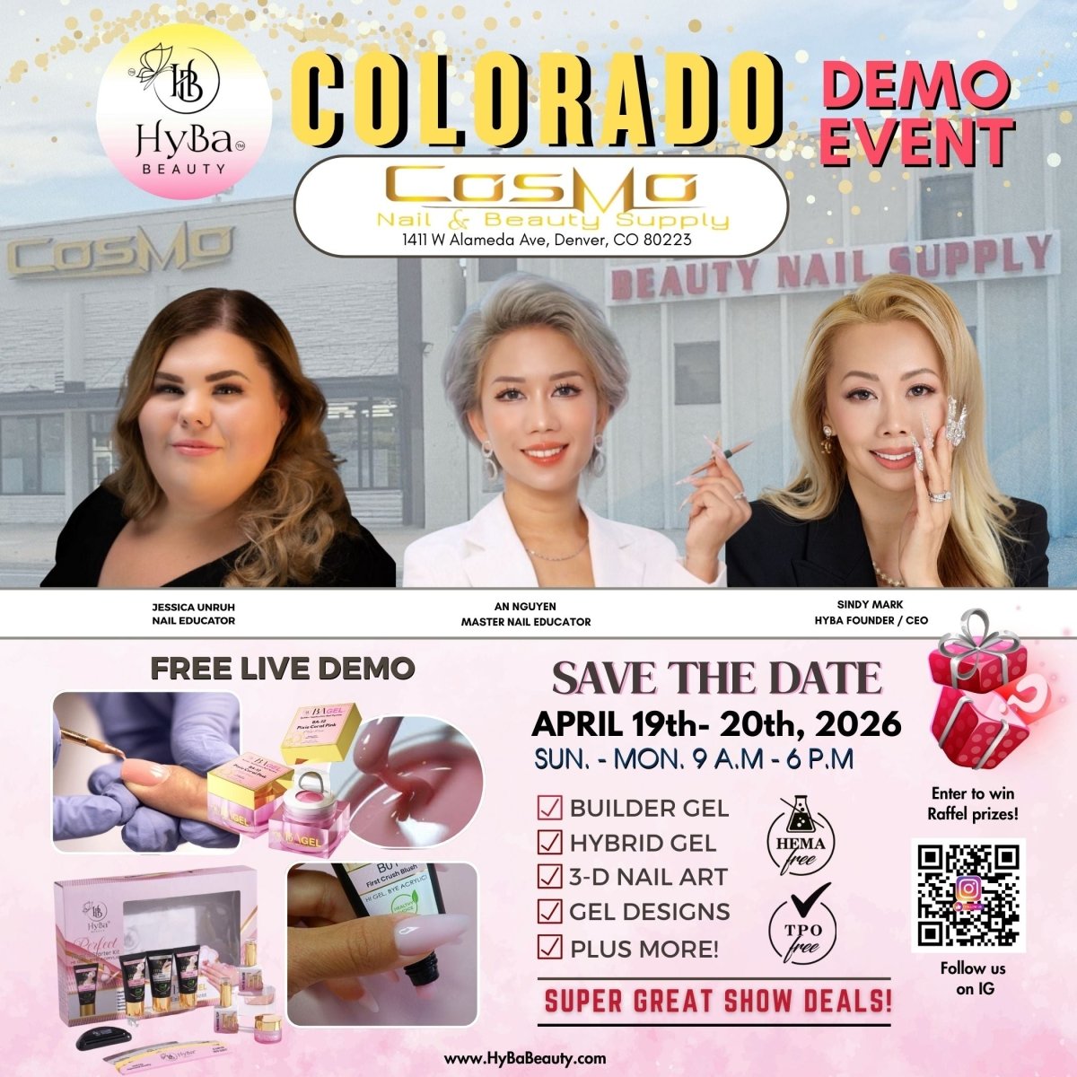 APRIL 19th - 20th, 2026 / COSMO NAIL & BEAUTY SUPPLY - DENVER, CO - Free Nail Event - HYBA BEAUTY