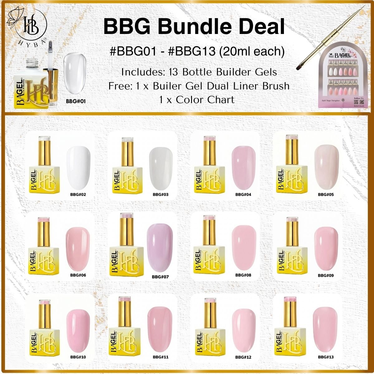 BBG® - Builder Bottle Gel Bundle Deal / BUY #BBG01 - #BBG13 - GET FREE #16 Builder Gel Brush & Color chart - HyBa® BEAUTY