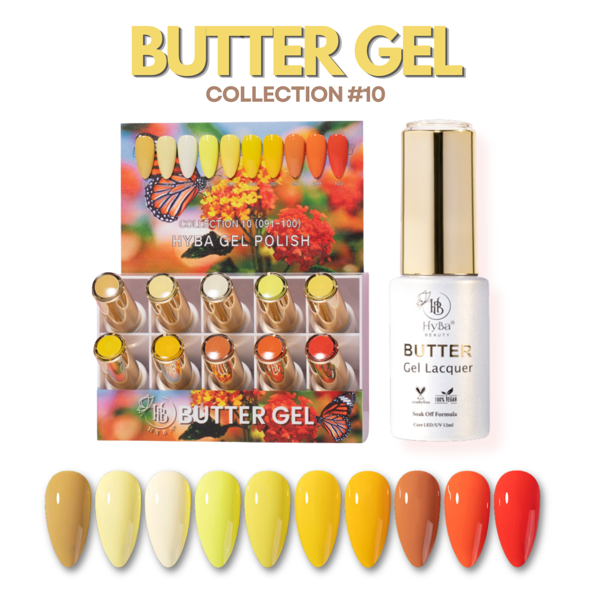 BUTTER Gel Polish SERIES Collection 10 (Colors #091-#100) - HyBa® BEAUTY