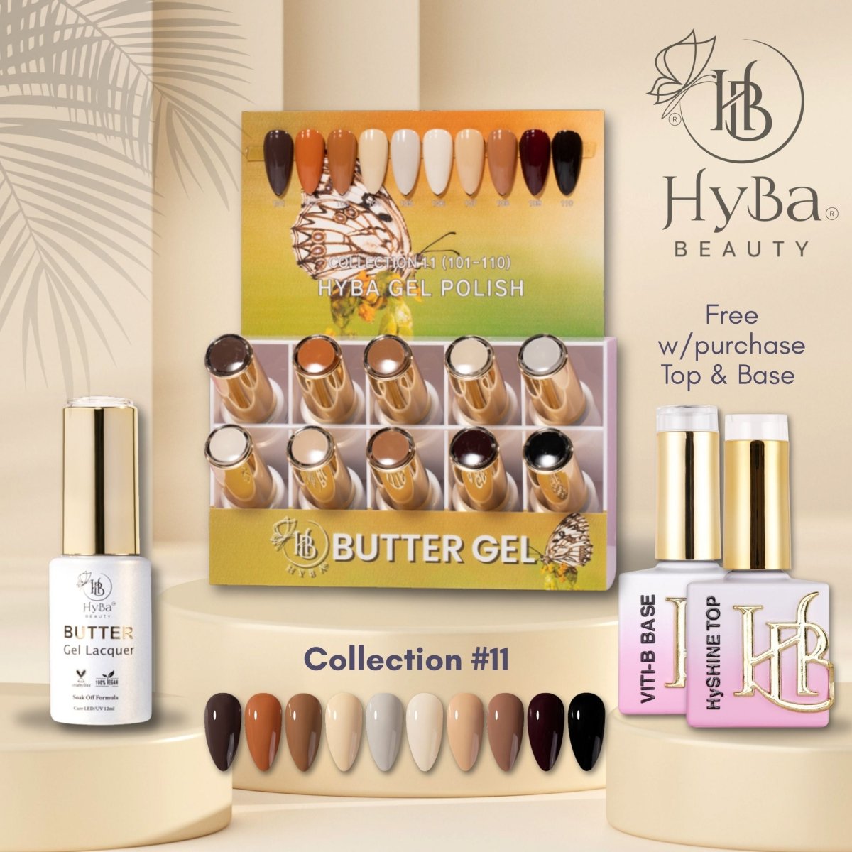 BUTTER Gel Polish SERIES Collection 11 (Colors 101 - 110) - Free Top & Base - HYBA BEAUTY