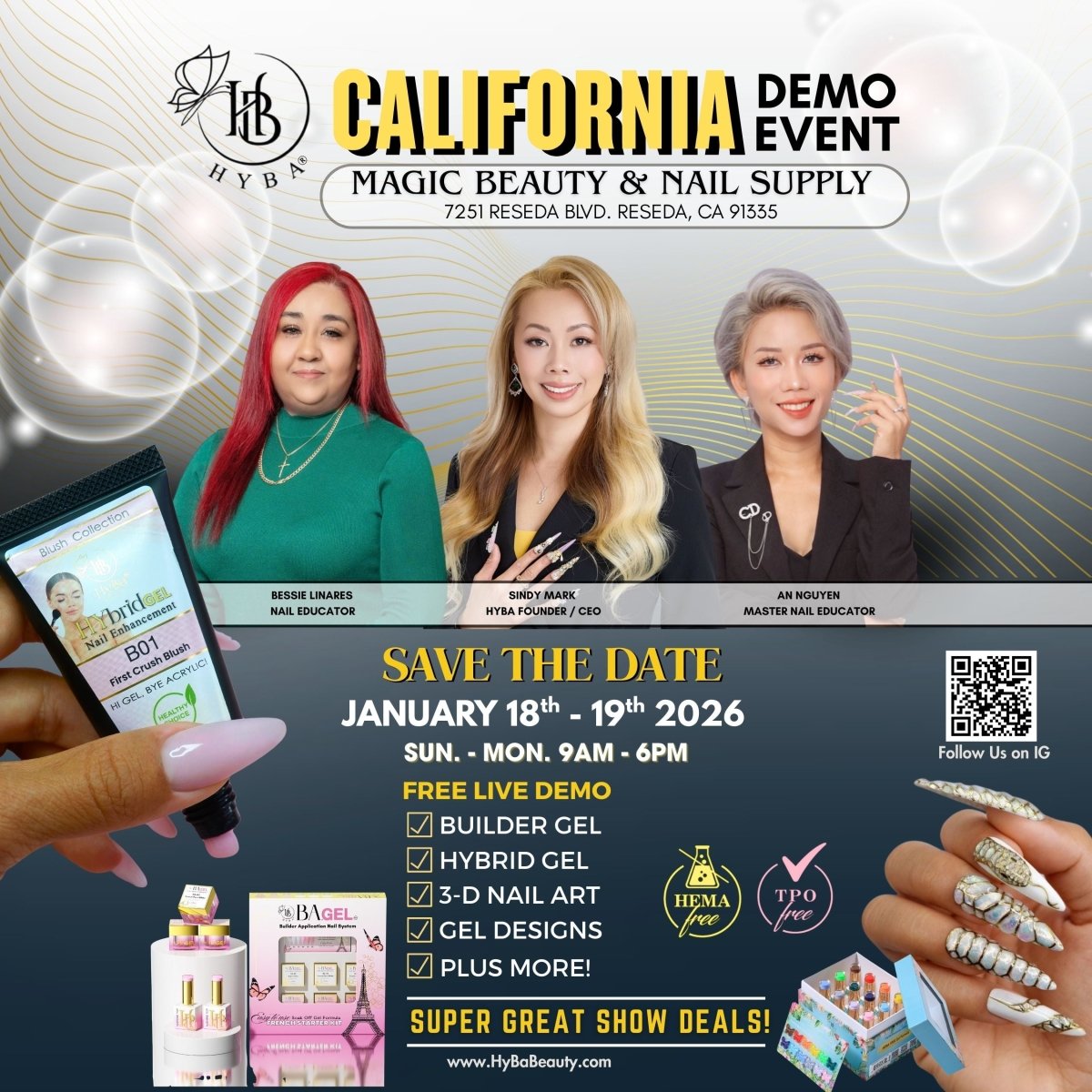 JANUARY 18th - 19th, 2026 / MAGIC NAIL SUPPLY, RESEDA, CA - Free Nail Event - HYBA BEAUTY