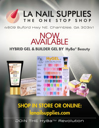 October 5th - 6th, 2025 / LA NAIL SUPPLY DEMO - HYBA BEAUTY