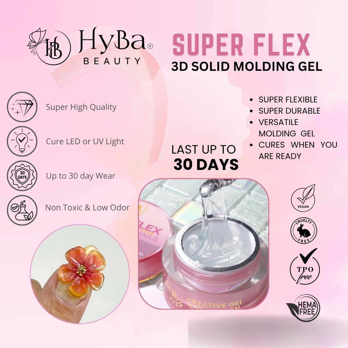 SUPER FLEX - 1 CLEAR Molding Gel 30ml - HYBA BEAUTY
