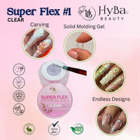 SUPER FLEX - 1 CLEAR Molding Gel 30ml - HYBA BEAUTY