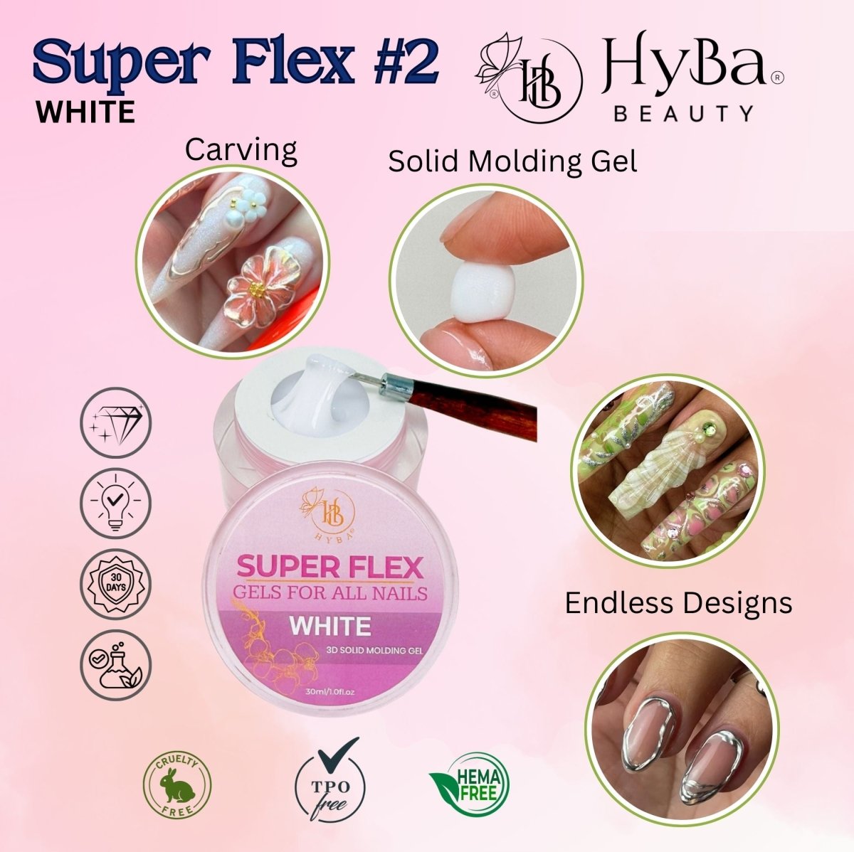SUPER FLEX - 2 WHITE Molding Gel 30ml - HYBA BEAUTY
